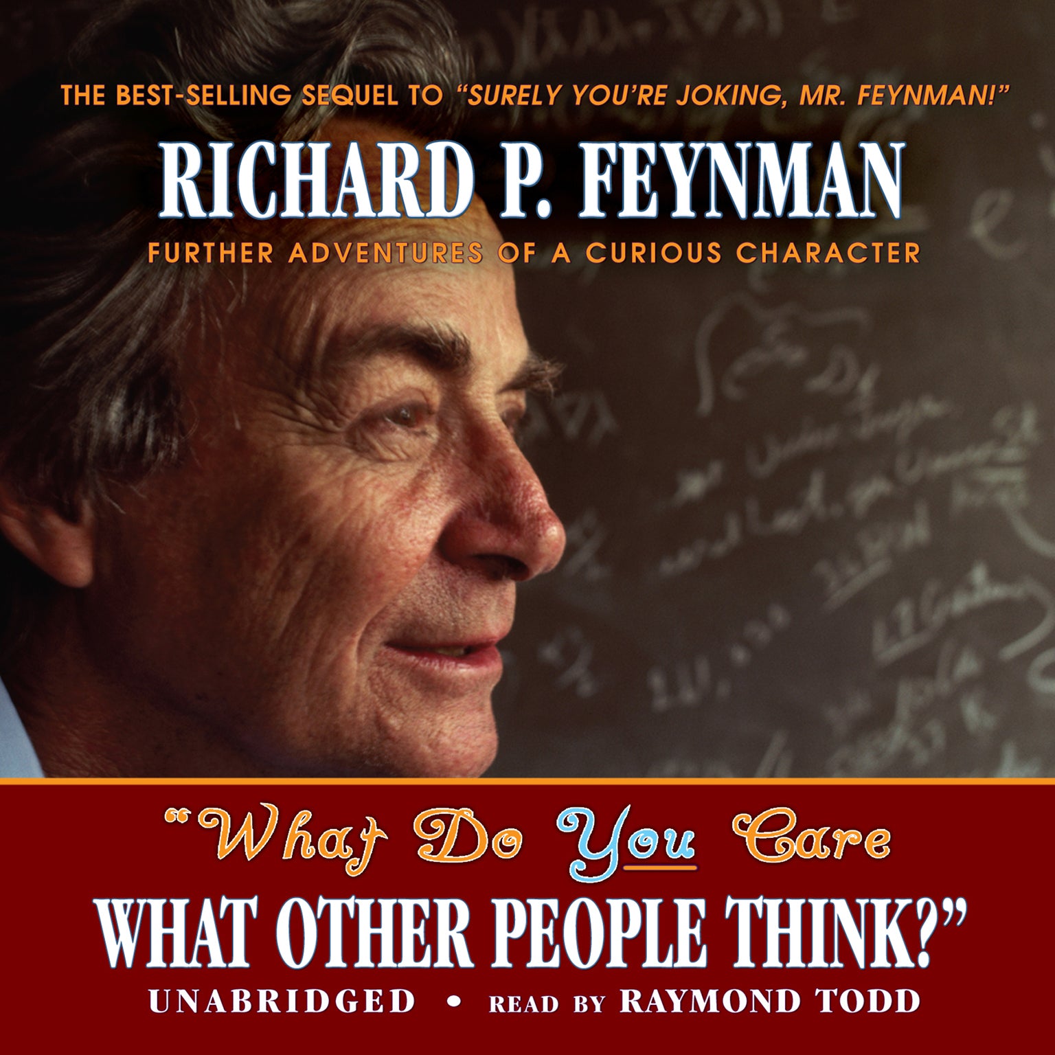 "What Do You Care What Other People Think?"