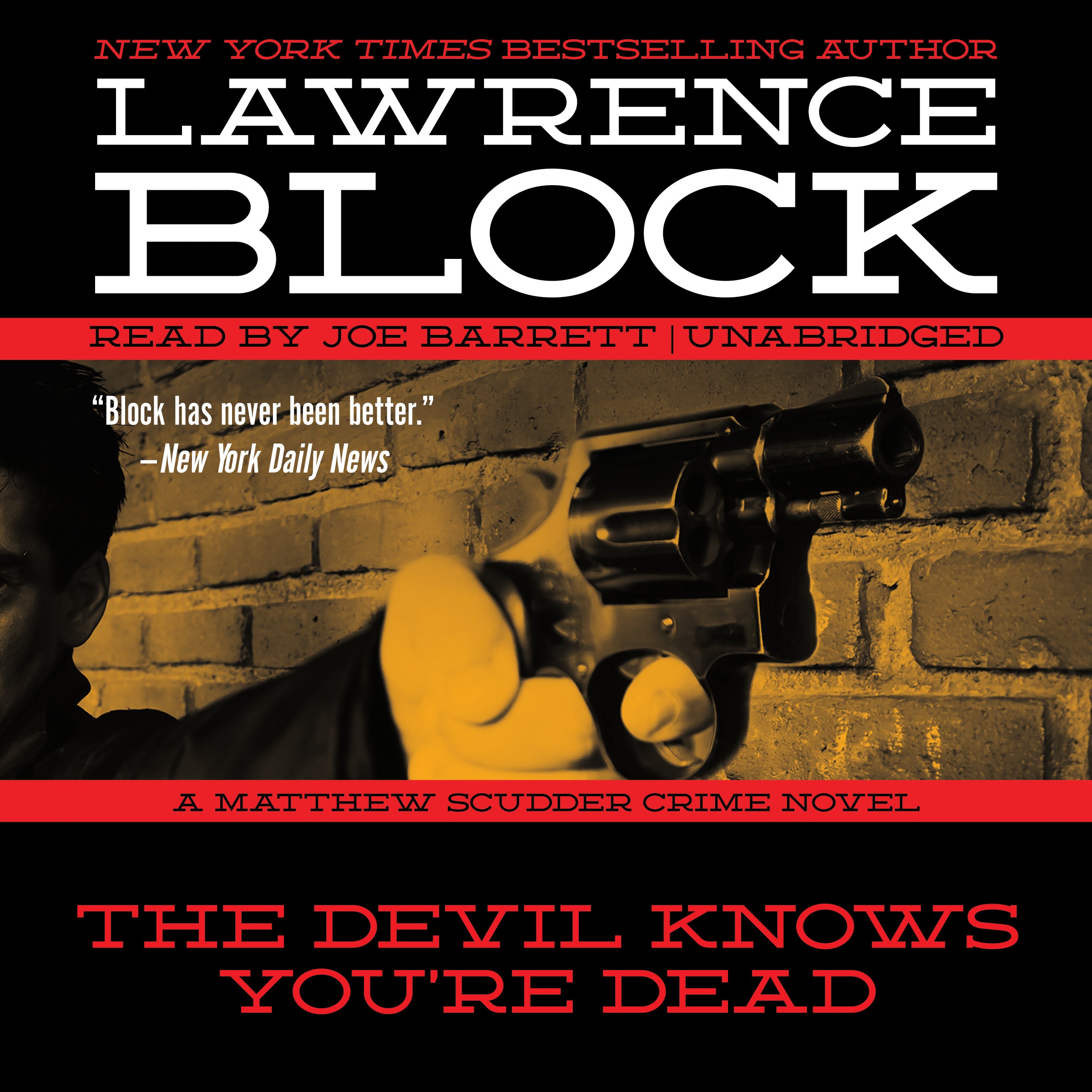 The Devil Knows You're Dead