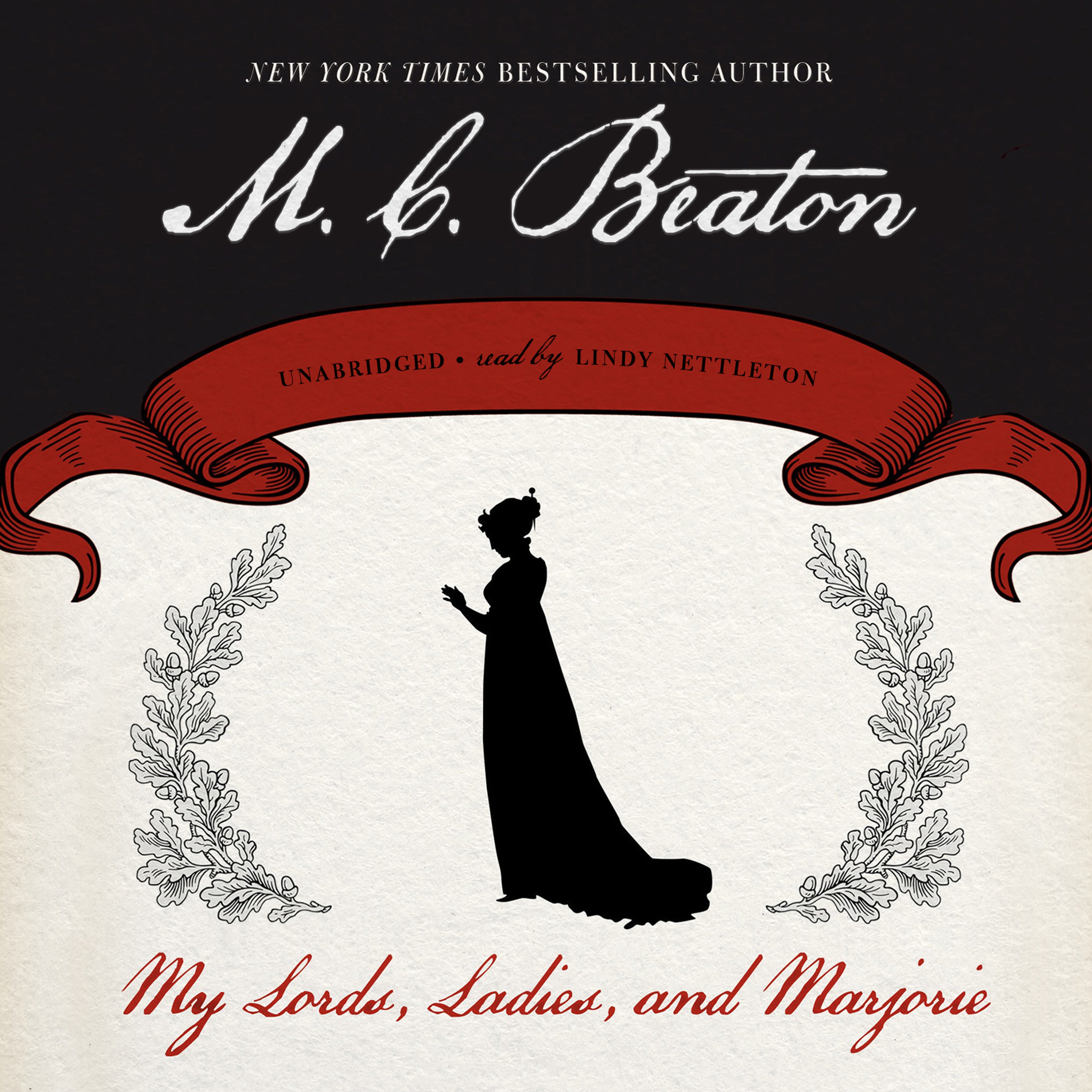 My Lords, Ladies, and Marjorie