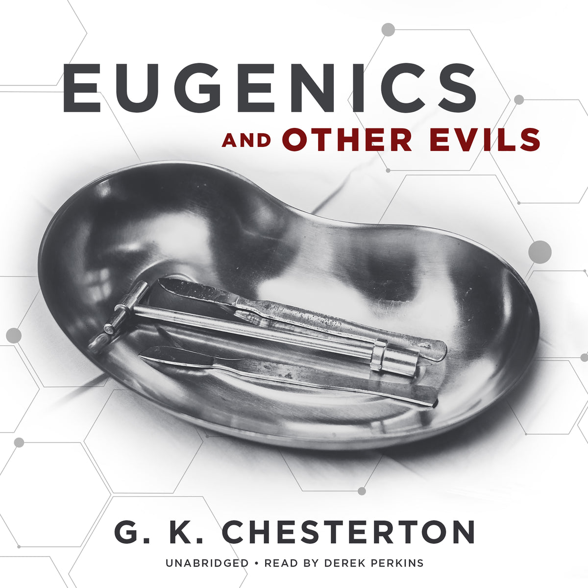 Eugenics and Other Evils