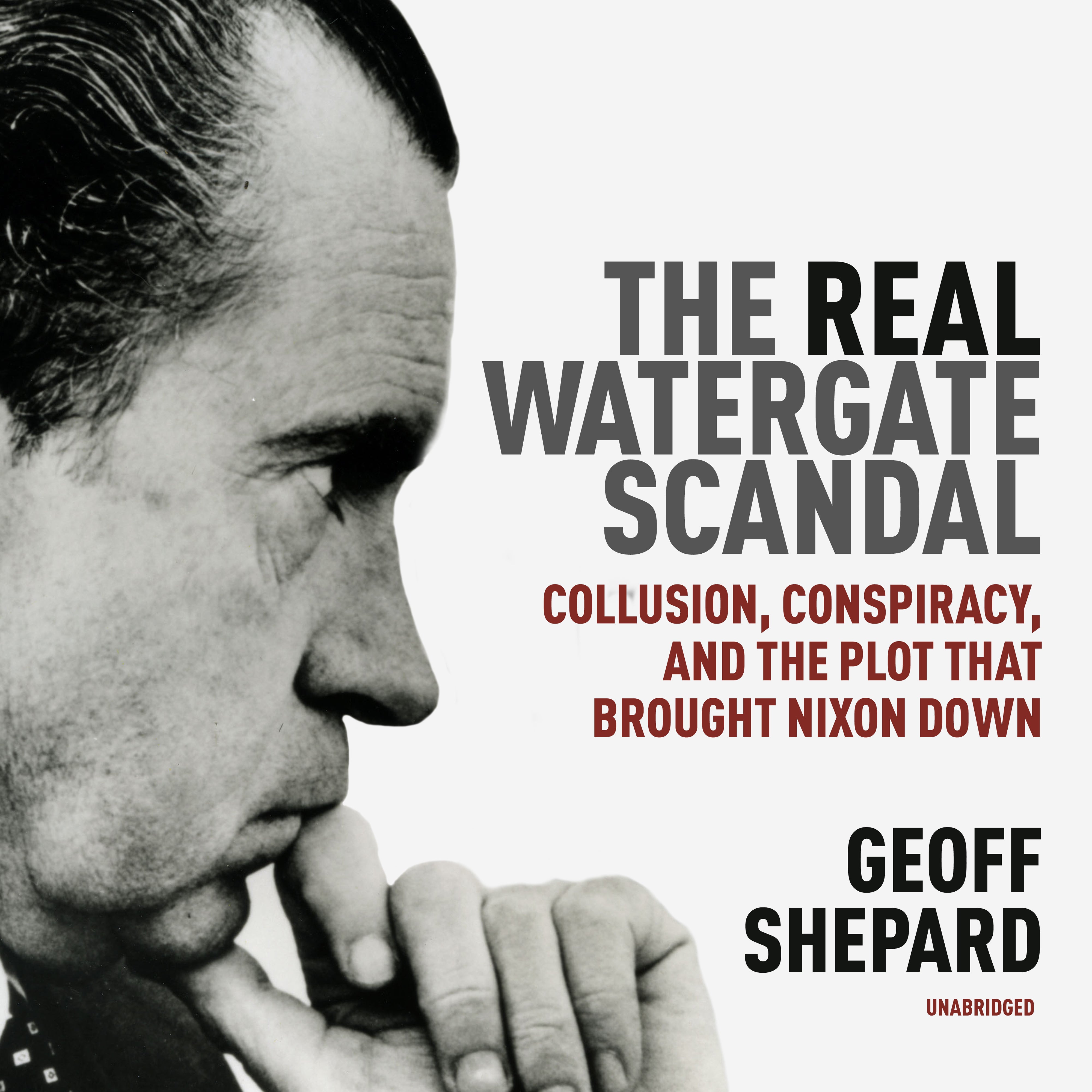 The<i> Real</i> Watergate Scandal