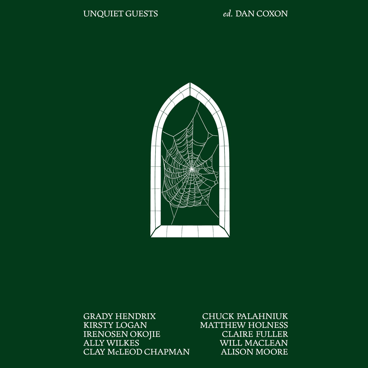 Unquiet Guests