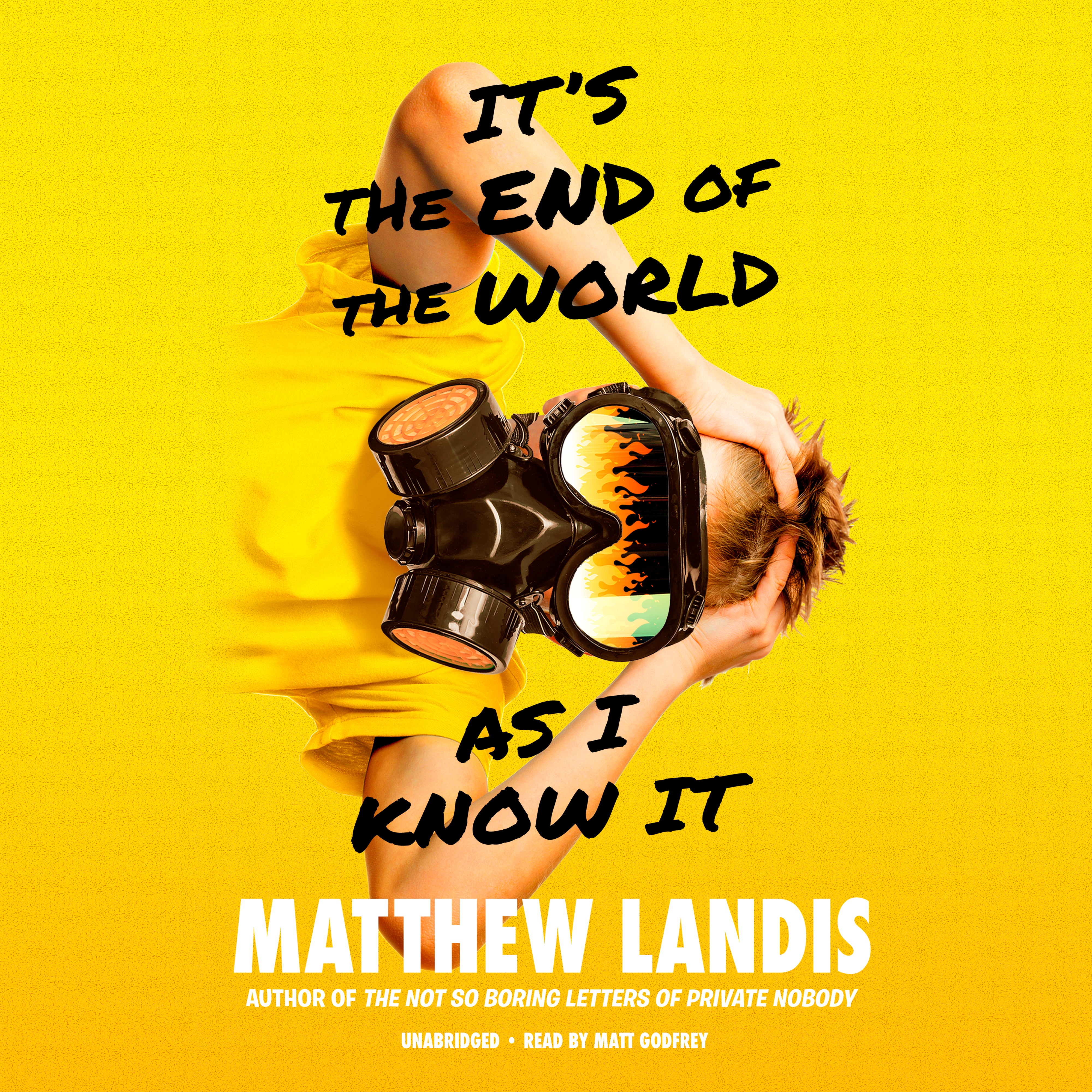 It’s the End of the World as I Know It