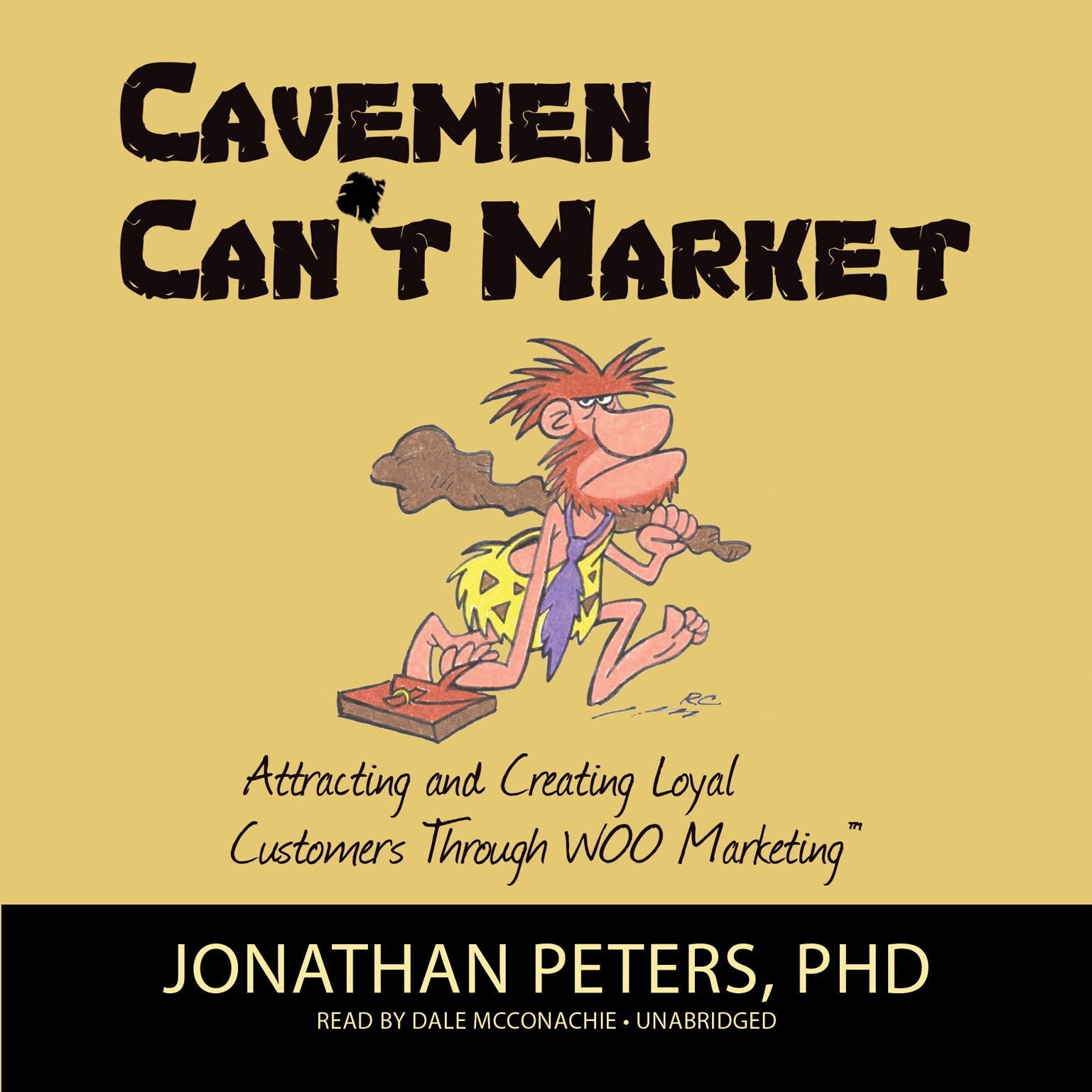 Cavemen Can't Market