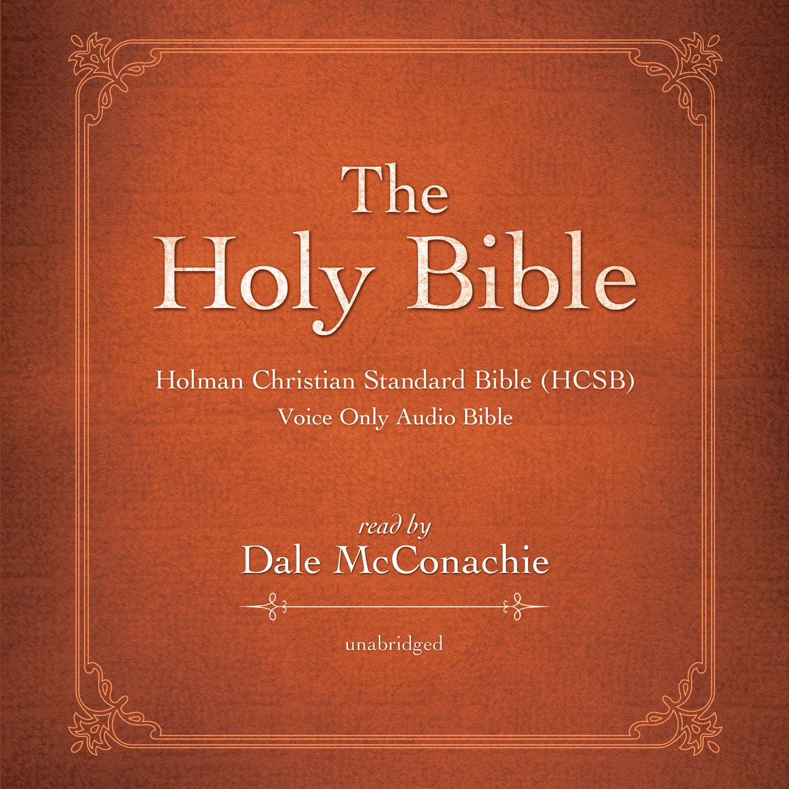 The Holy Bible