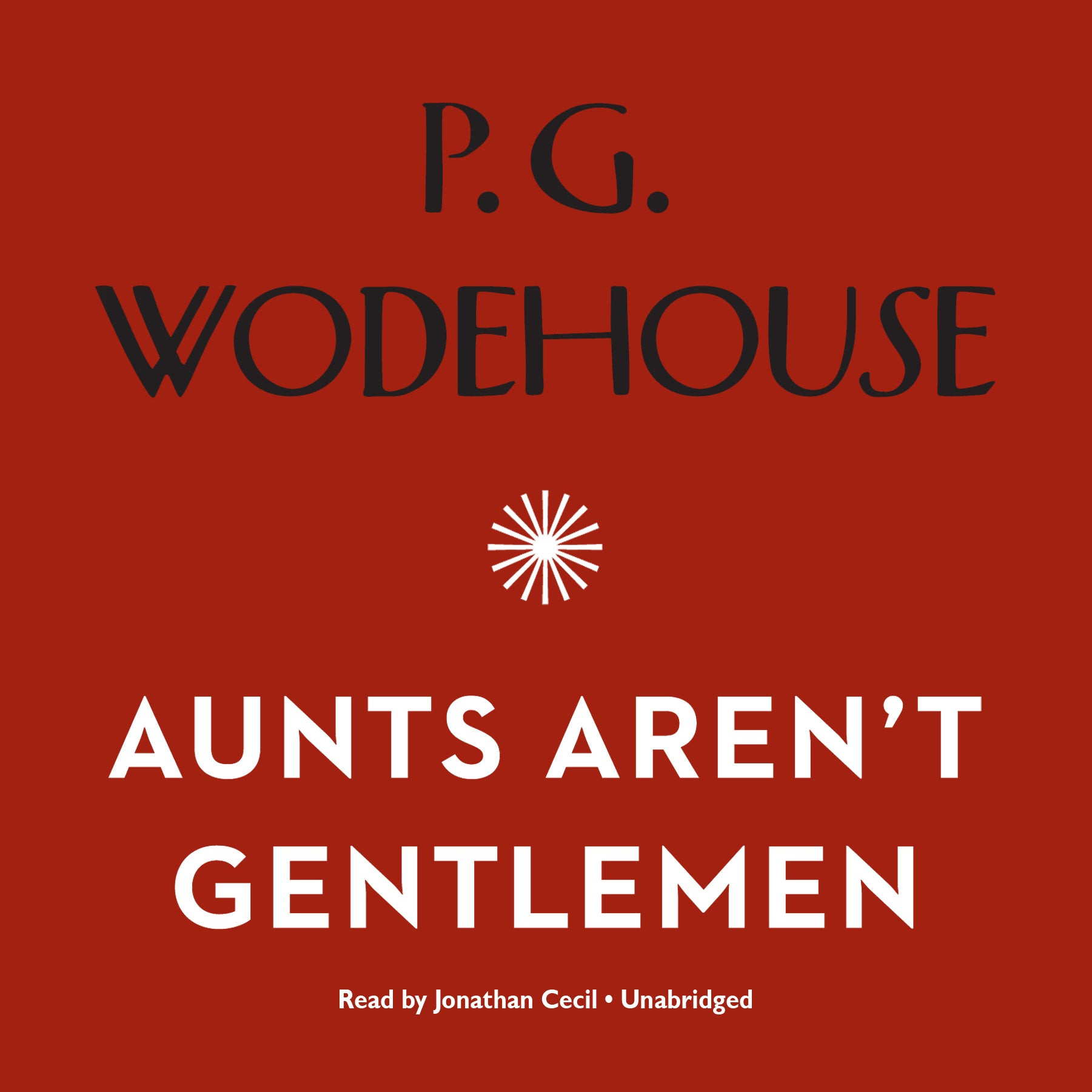 Aunts Aren’t Gentlemen