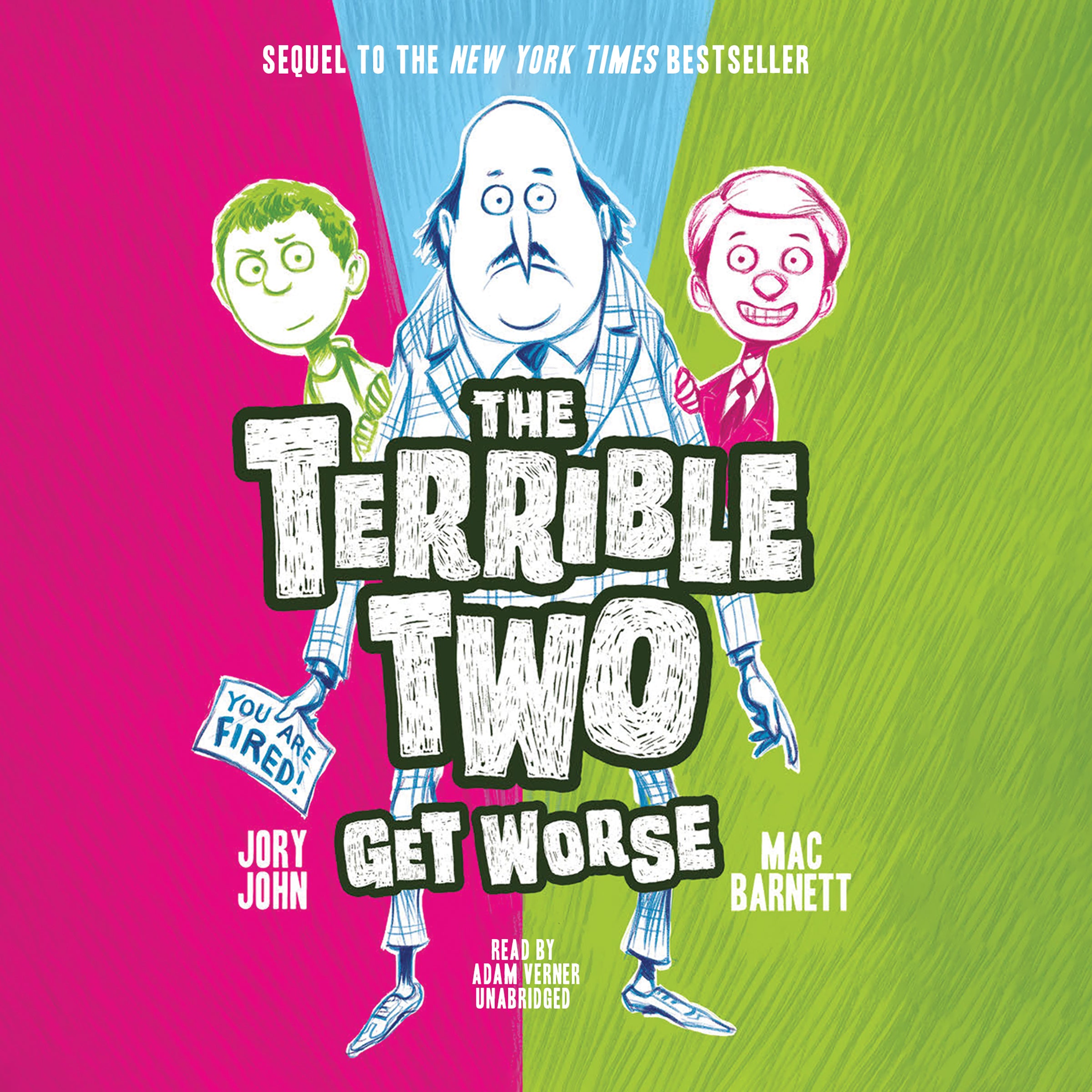 The Terrible Two Get Worse