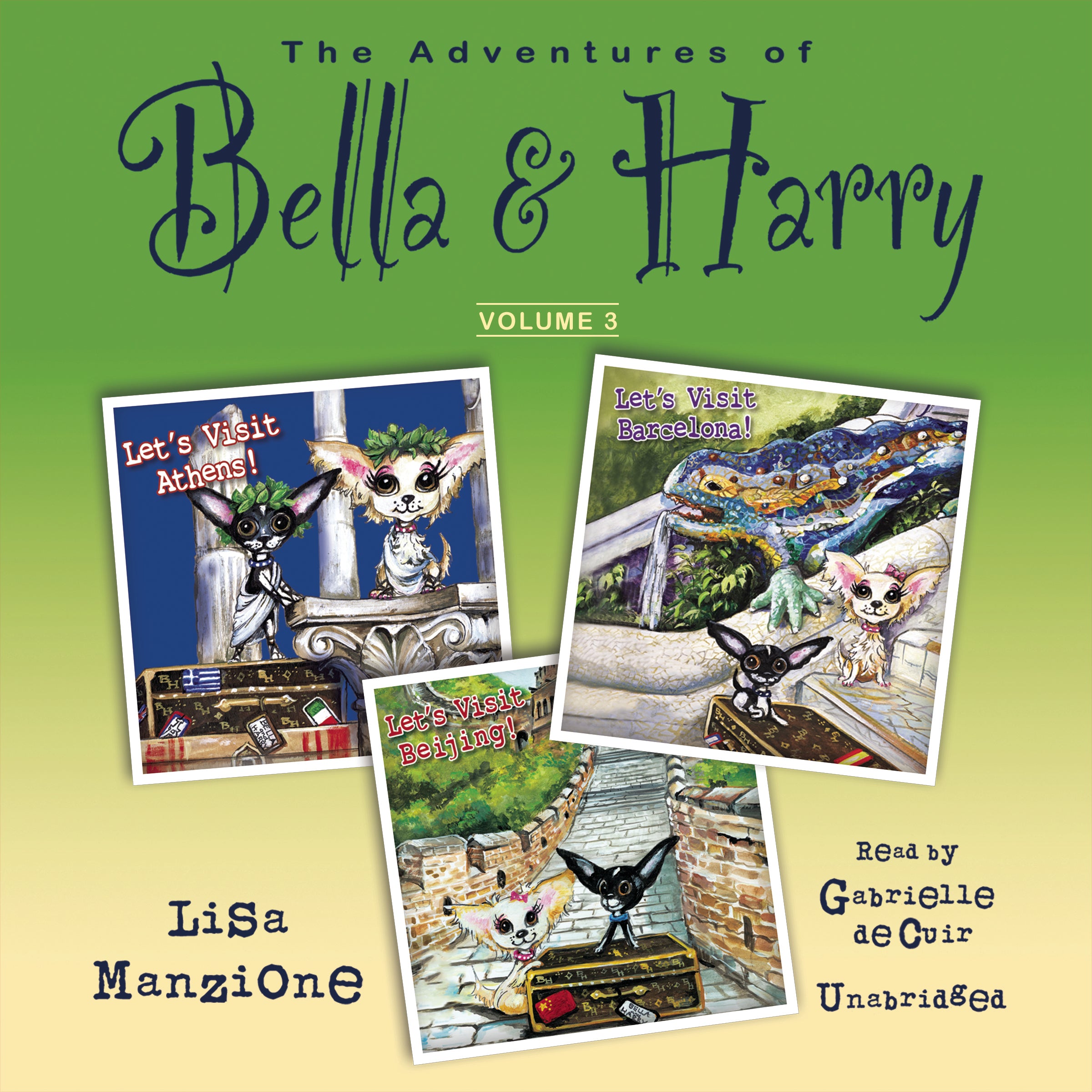 The Adventures of Bella &amp; Harry, Vol. 3