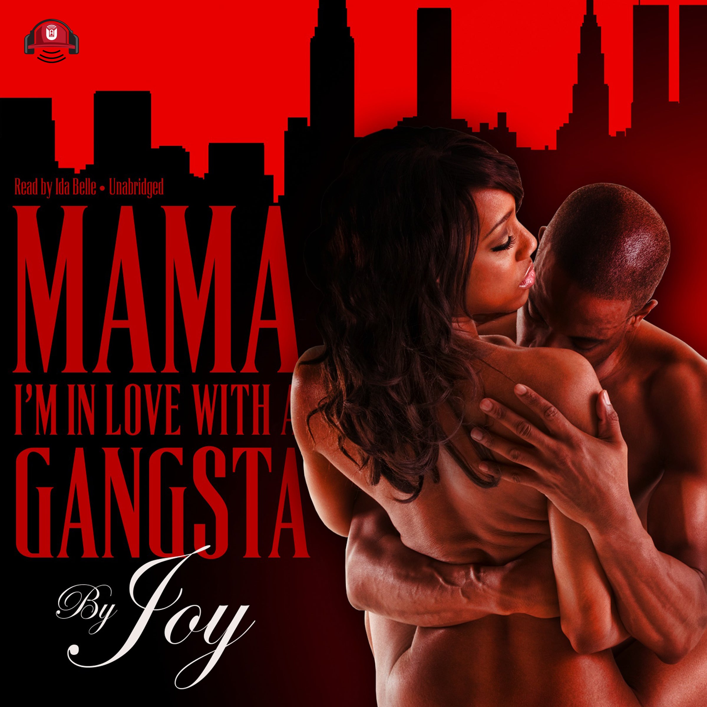 Mama, I'm In Love With a Gangsta