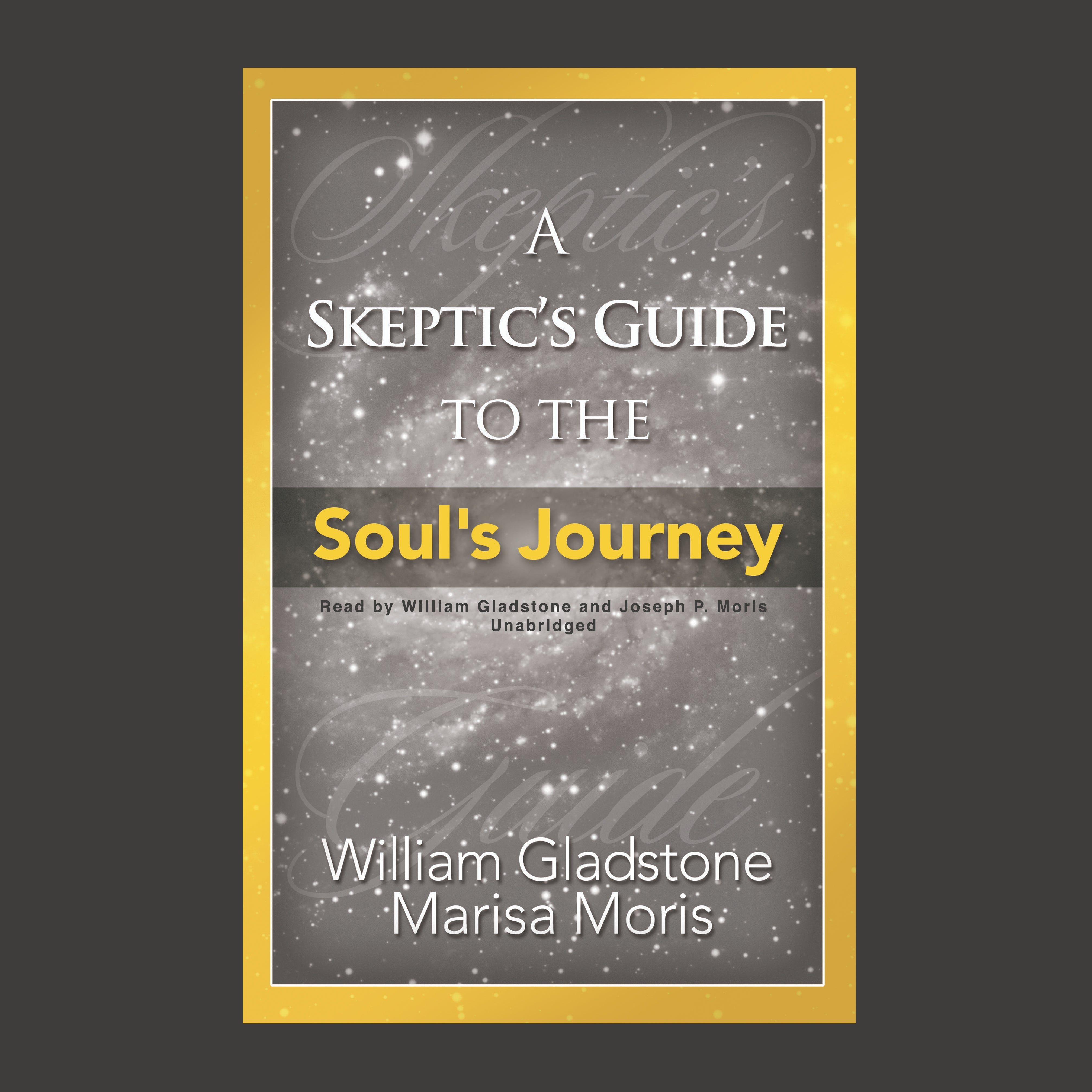 A Skeptic's Guide to the Soul's Journey