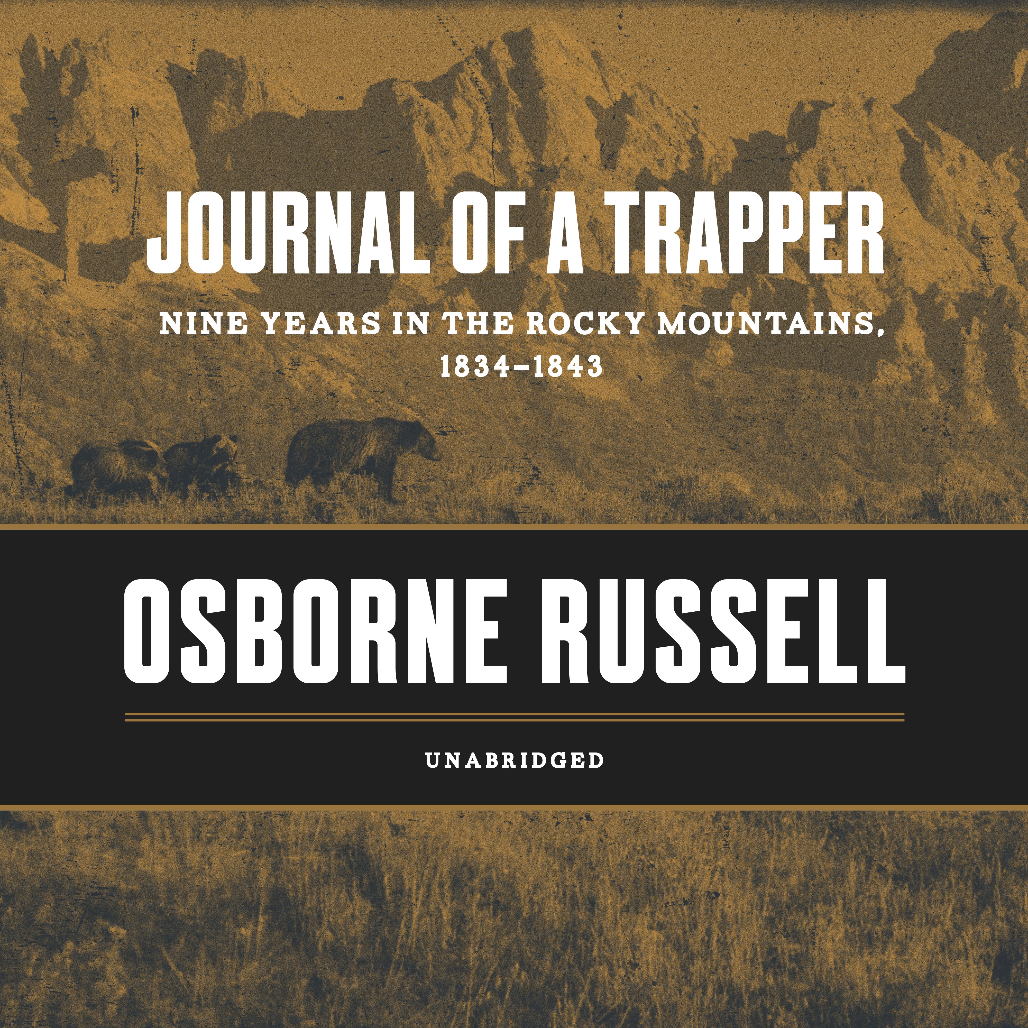 Journal of a Trapper