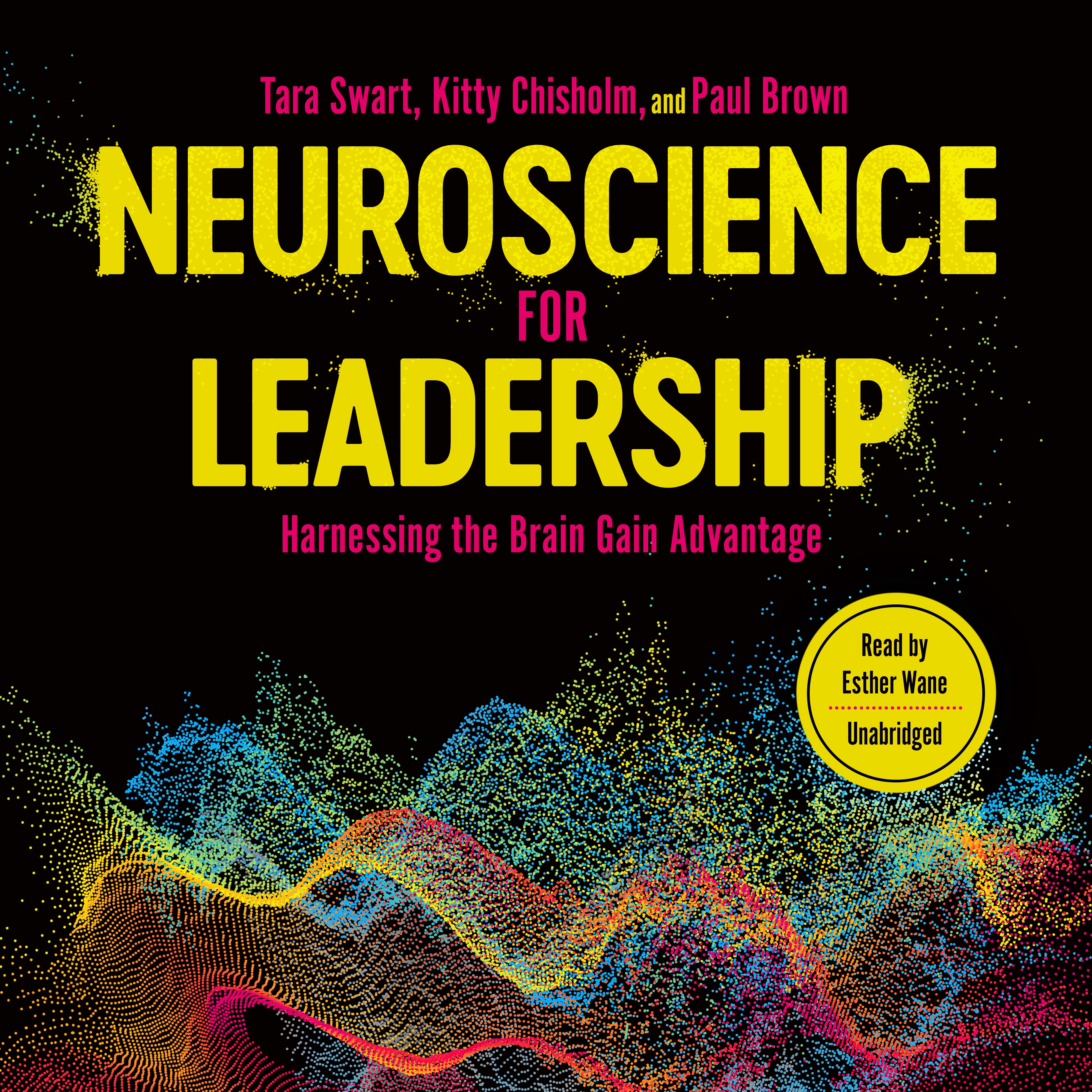 Neuroscience for Leadership