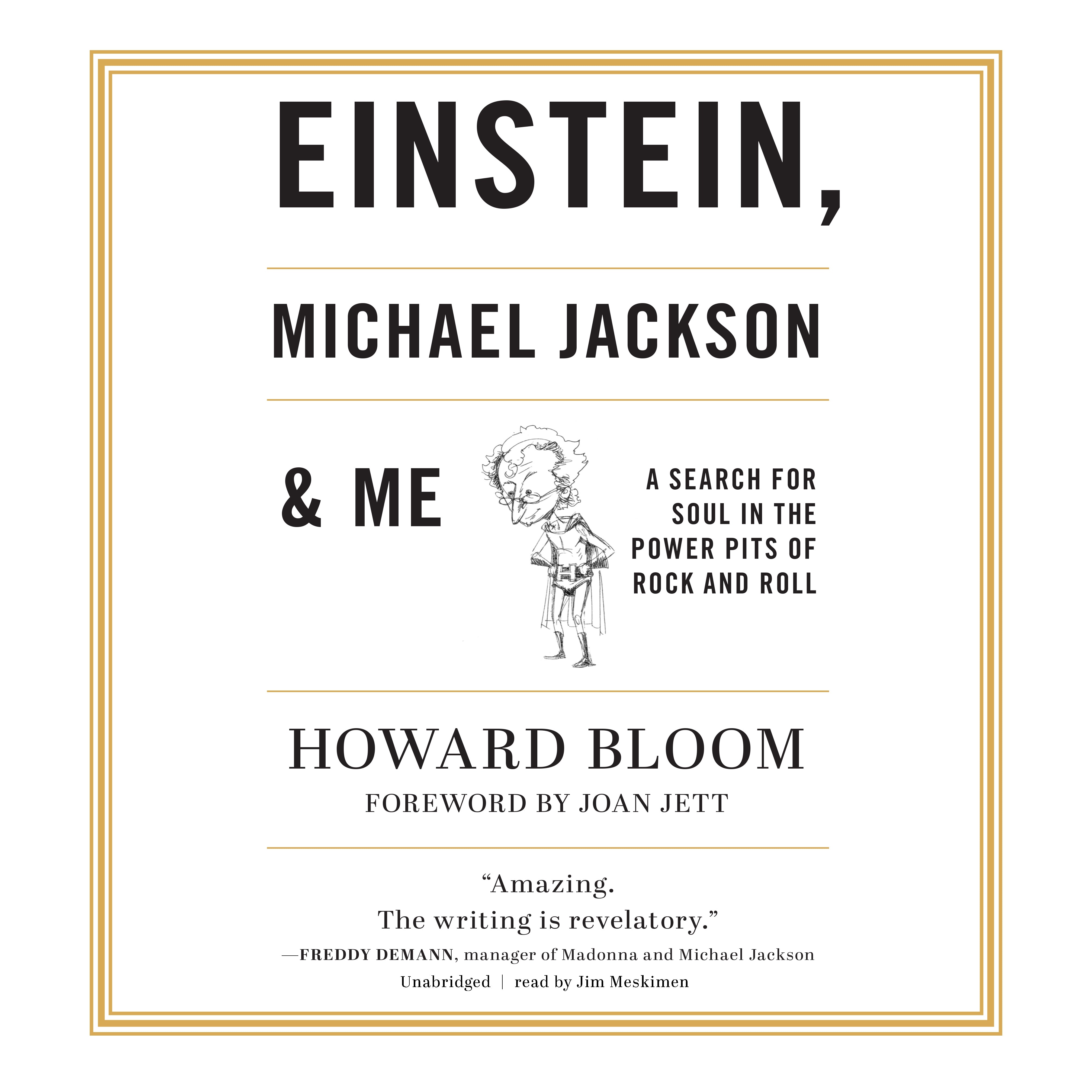 Einstein, Michael Jackson &amp; Me
