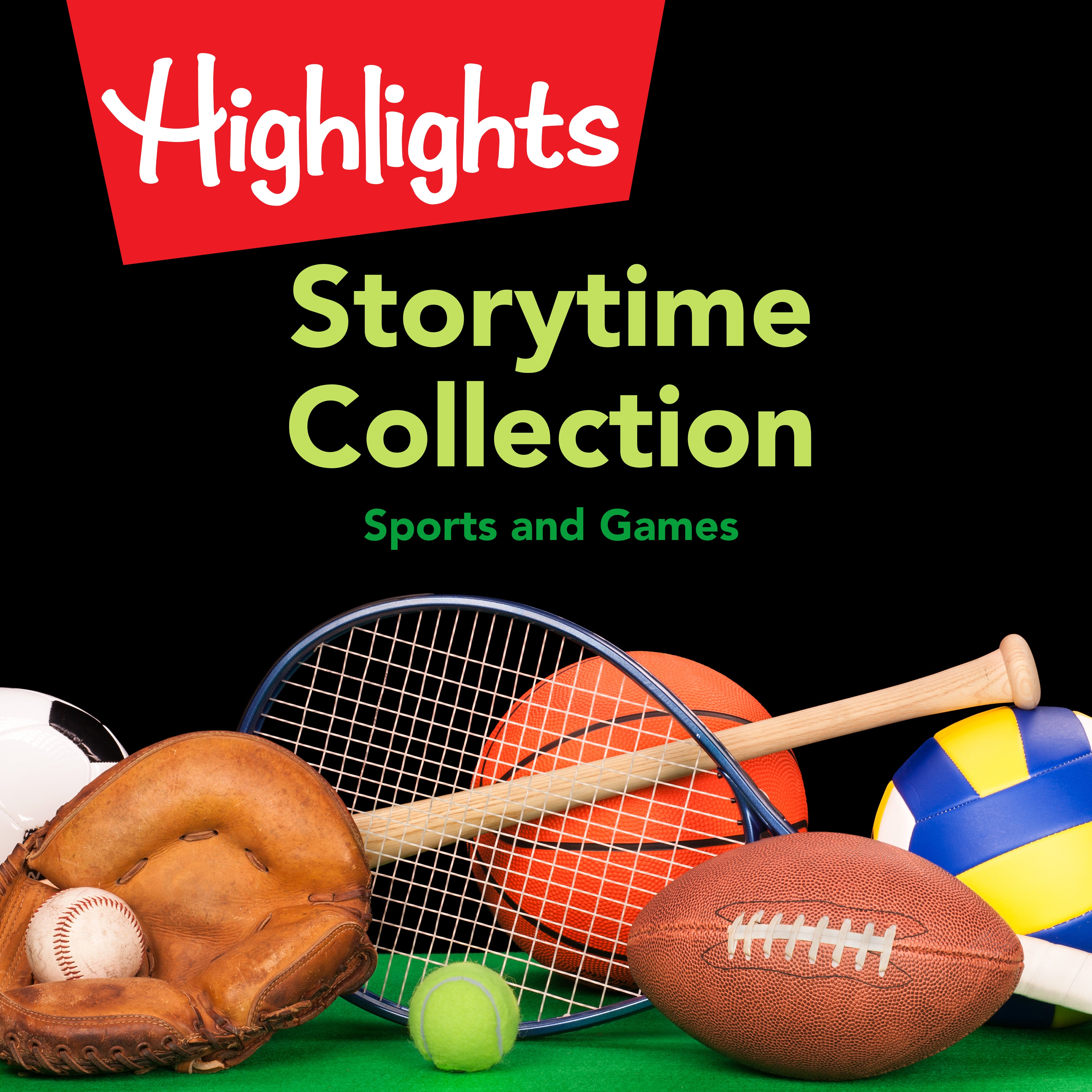 Storytime Collection: Sports and Games