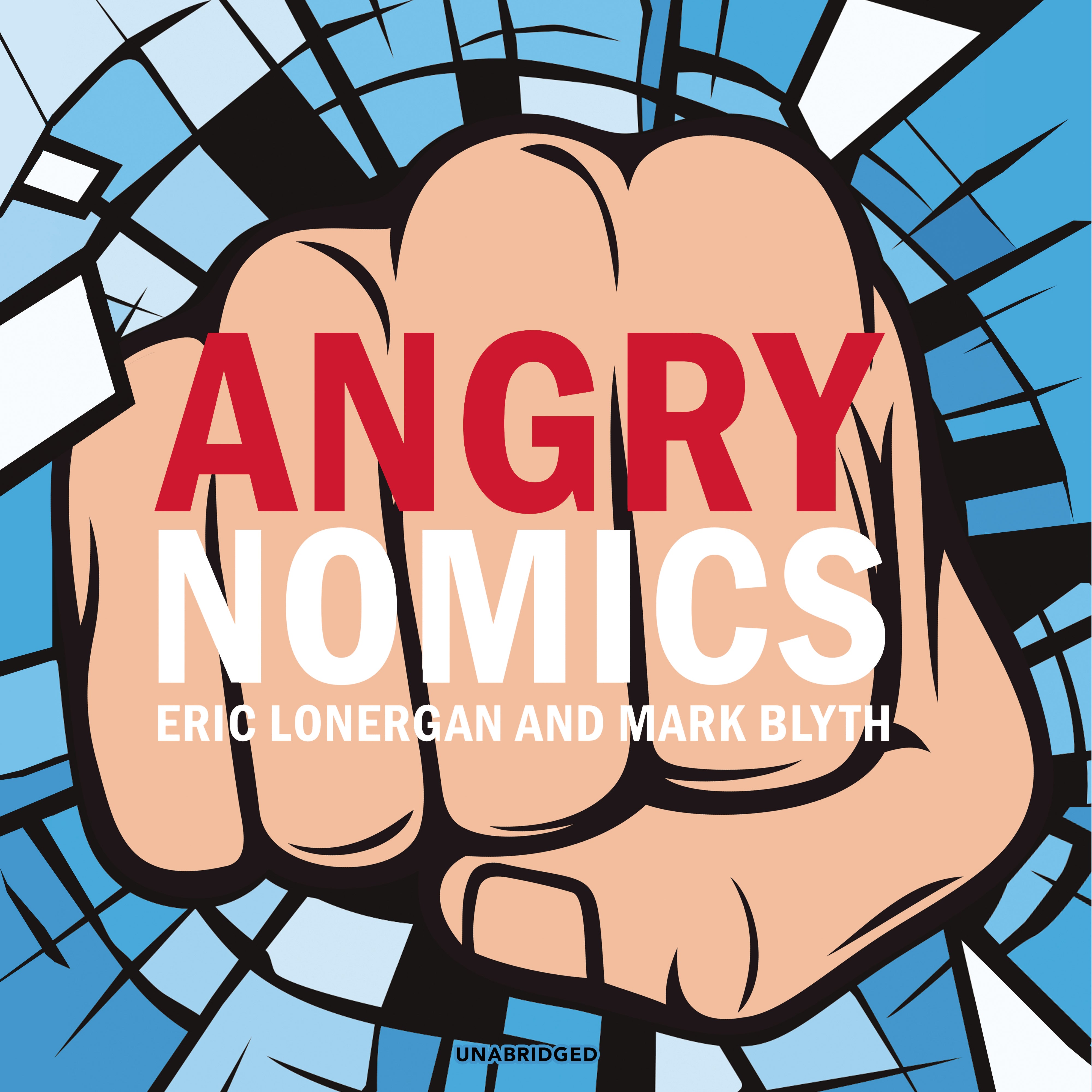 Angrynomics