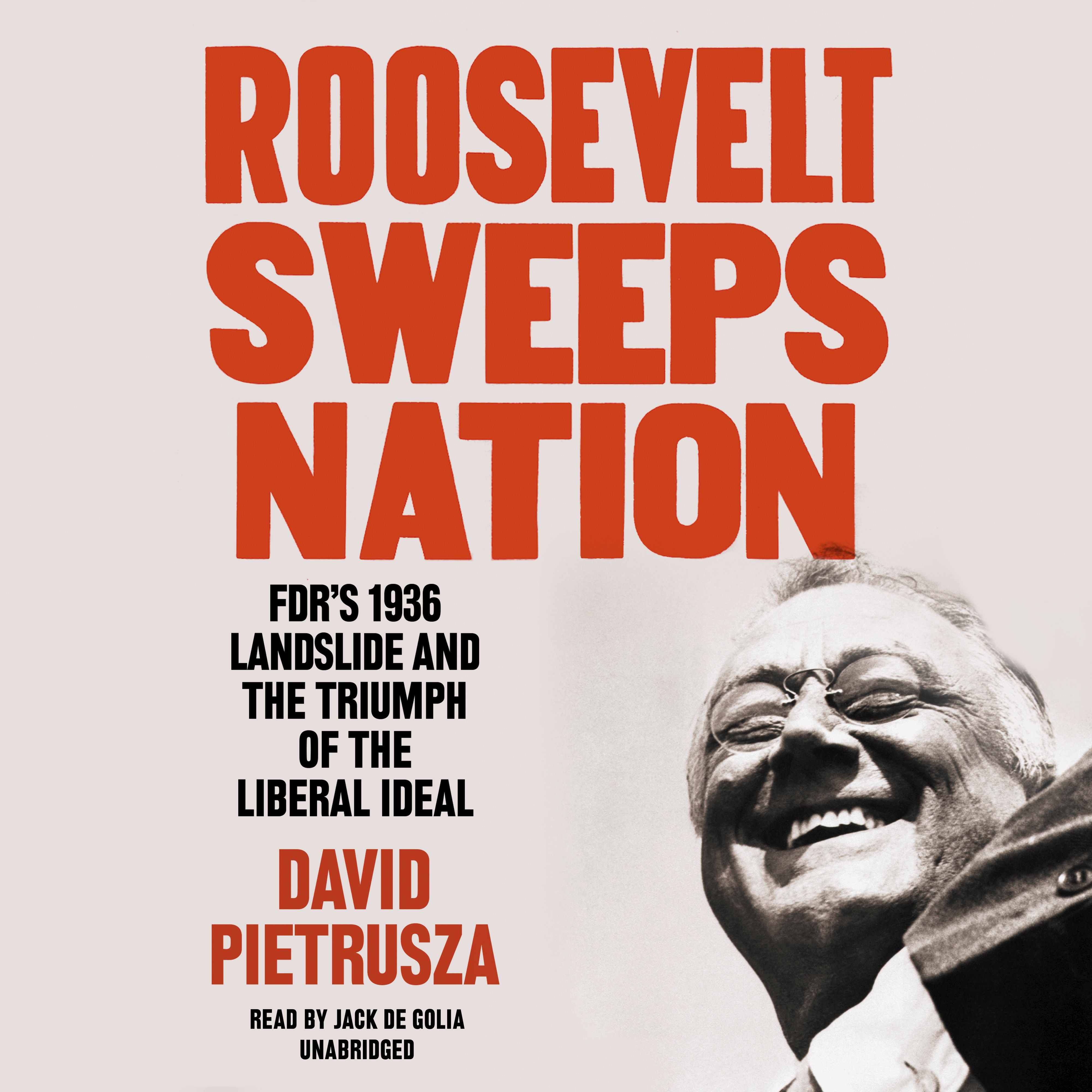 Roosevelt Sweeps Nation
