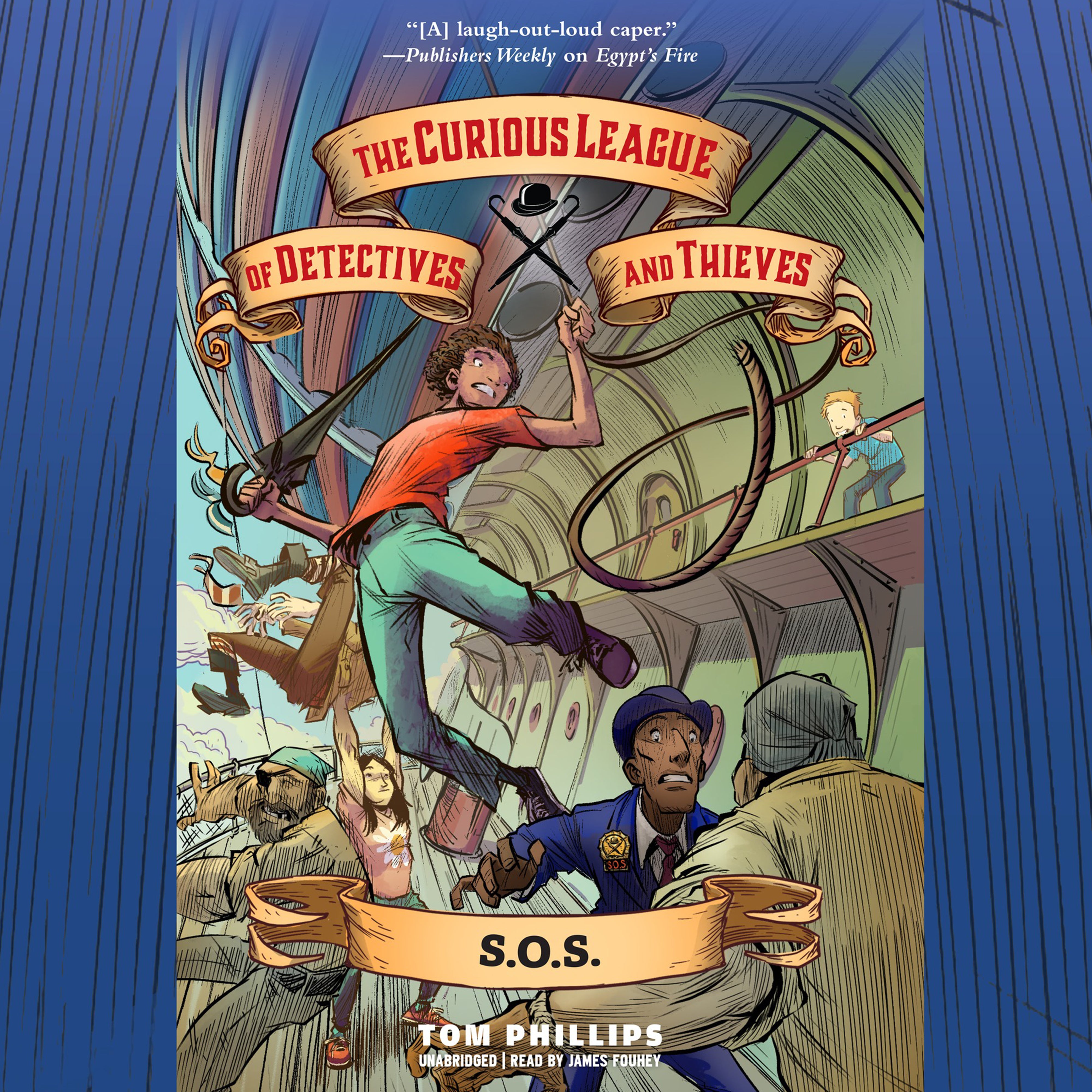 The Curious League of Detectives and Thieves 2: S.O.S.